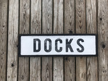 Load image into Gallery viewer, Lake House Rustic Docks Sign