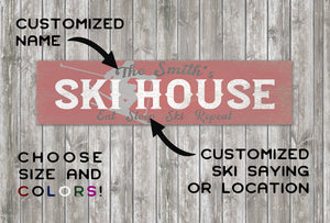 Large Custom Ski House Sign