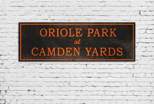 Camden Yards Oriole Park Sign