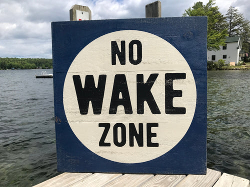 No Wake Zone Lake Sign