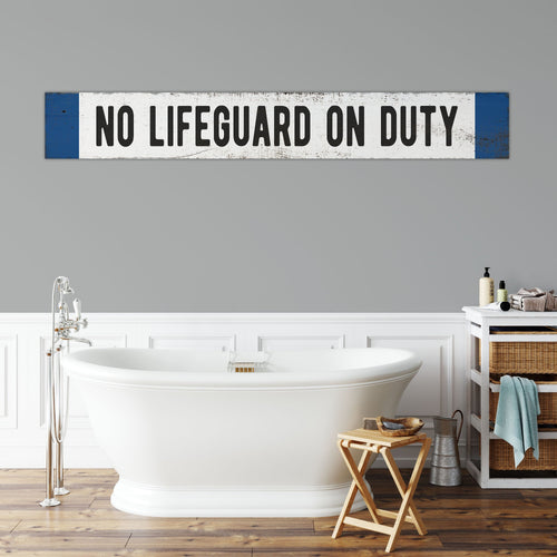 No Lifeguard On Duty Sign