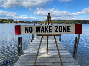 Large No Wake Zone Wood Sign, Hand Painted on Rustic Barn Board, Lake House Décor, Sign above Bed, Nursery Décor, Lake Sign