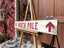 Load image into Gallery viewer, North Pole sign.