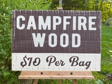Load image into Gallery viewer, Campfire Wood Rustic Wood Sign