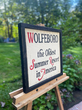 Load image into Gallery viewer, Wolfeboro New Hampshire Rustic Wood Sign | Lake Winnipesaukee | Handmade in New Hampshire | Lake House Decor | Barnboard Frame