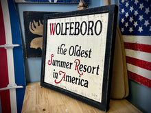 Load image into Gallery viewer, Wolfeboro New Hampshire Rustic Wood Sign | Lake Winnipesaukee | Handmade in New Hampshire | Lake House Decor | Barnboard Frame