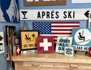 Ski Tips Up Rustic Wood Sign