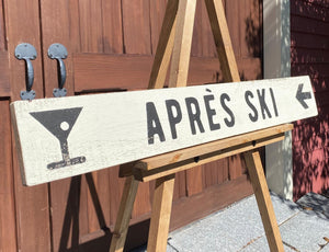 Après Ski Wood Sign, Ski House Décor, Bar Sign, Hand Painted on Barn Board, Farmhouse Sign, Ski Lodge Decor