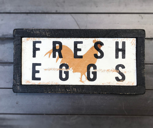 Rustic Farmhouse Fresh Eggs Wood Sign - Winni Made